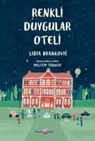 Lidia Brankovis - Renkli Duygular Oteli, Häftad