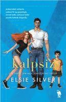 Elsie Silver - Kalpsiz, Häftad