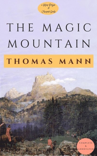 Thomas Mann - Magic Mountain, E-bok