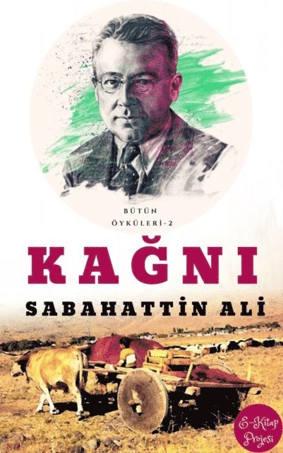 Sabahattin Ali - Kagni, E-bok