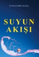Yunus Emre Oldac - Suyun Akisi, Häftad