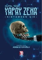 Adem Eyupoglu - Yapay Zeka - Sistemden Cik, Häftad