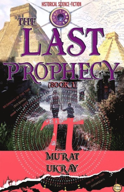 Murat Ukray - Last Prophecy, E-bok