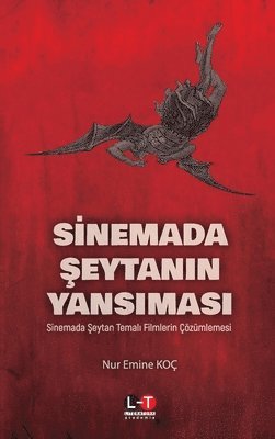 Nur Emine Koç - Sİnemada Şeytanin Yansimasi, Häftad