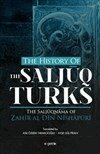 Zahir Al Din Nishpuri - History Of The Salcuq Turks, Häftad
