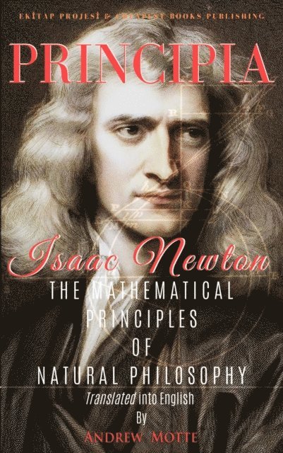 Isaac Newton - Principia, E-bok