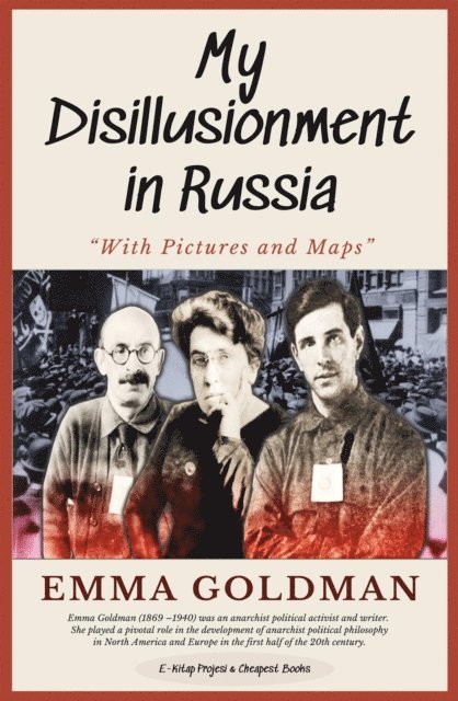 Emma Goldman - My Disillusionment in Russia, E-bok