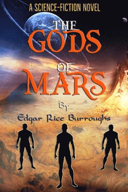 Edgar Rice Burroughs - Gods of Mars, E-bok