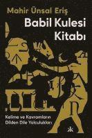 Mahir ?nsal Eris, Sebnem Soral Tamer - Mahir ?nsal Eris: Babil Kulesi Kitabi, Häftad