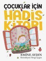Emine Aydin - Cocuklar Icin Hadis Kitabi, Häftad