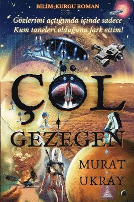 Murat Ukray - Çöl Gezegen, Häftad