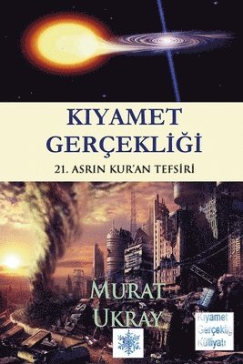 Murat Ukray - Kıyamet Gerçekliği, Häftad