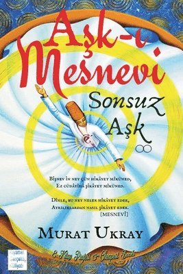 Murat Ukray - Aşk-ı Mesnevi, Häftad