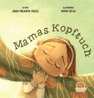 Jenny Molendyk Divleli - Mamas Kopftuch, Häftad