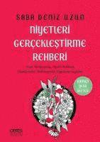Saba Deniz Uzun - Niyetleri Gerceklestirme Rehberi, Häftad