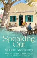 Melanie Ann Gilbert - Speaking Out, Häftad. Tillgänglighet: Lägg i varukorg