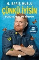 M. Baris Muslu - Cünkü Iyisin, Häftad