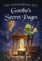 Nazan Gilava Emil - Whispering Key Goethe's Secret Pages, Häftad