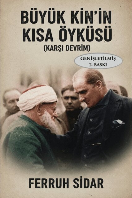 Ferruh Sidar - Buyuk Kin'in Kisa Oykusu, E-bok