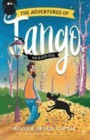 Binnur Denizci Minic - Adventures of Tango The Black Dog, Häftad