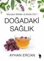 Ayhan Ercan, Melisa Yigitoglu - Dogadaki Saglik, Häftad