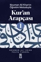 Kuran Arapcasi 1 - Nouman Ali Khanin Ögretim Metoduyla
