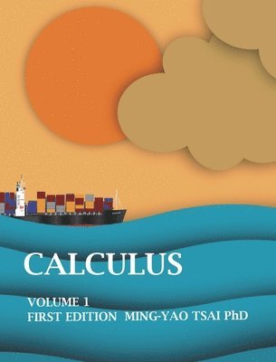 Ming-Yao Tsai - Calculus, Inbunden. Tillgänglighet: Lägg i varukorg