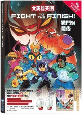 Bill Scollon - Big Hero 6: Fight to the Finish!-Step Into Reading Step 3, Inbunden