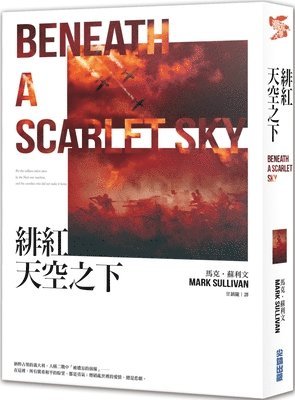 Mark T. Sullivan - Beneath a Scarlet Sky, Häftad