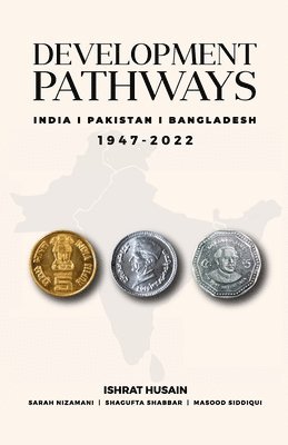 Ishrat Husain - Development Pathways, Häftad