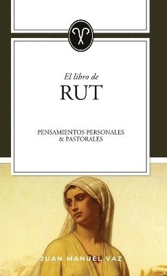 Juan Manuel Vaz - Rut, Inbunden