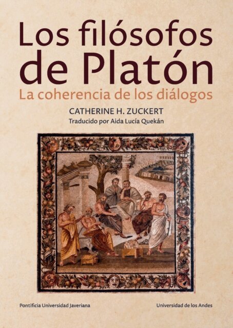 Aida Lucia Quekan, Catherine H. Zuckert - Los filosofos de Platon, E-bok