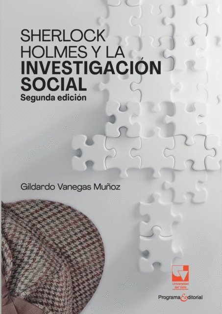 Gildardo Vanegas Munoz - Sherlock Holmes y la investigación social, E-bok