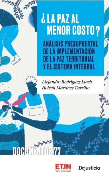 Hobeth Martinez Carrillo, Alejandro Rodriguez Llach - ¿La paz al menor costo?, E-bok