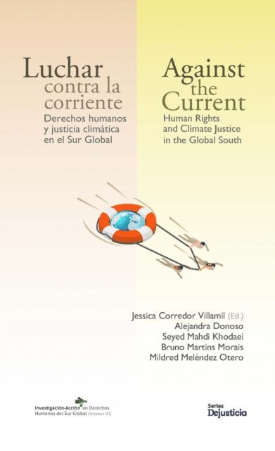 Mildred Melendez Otero, Bruno Martins Morais, Seyedmahdi Khodaei, Alejandra Donoso, Jessica Corredor Villamil - Luchar contra la corriente, E-bok