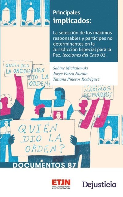Tatiana Pineros Rodriguez, Jorge Alberto Parra Norato, Sabine Michalowski - Principales implicados, E-bok