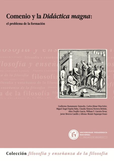 Alfonso Moises Yupanqui Erazo, Javier Riveros Castillo, William Y. Garzon Tovar, Aliex Trujillo Garcia, Miguel Angel Espitia Raba, Carlos Jilmar Diaz-Soler - Comenio y la Didactica magna, E-bok. Tillgänglighet: Lägg i varukorg
