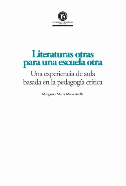 Literaturas otras para una escuela otra