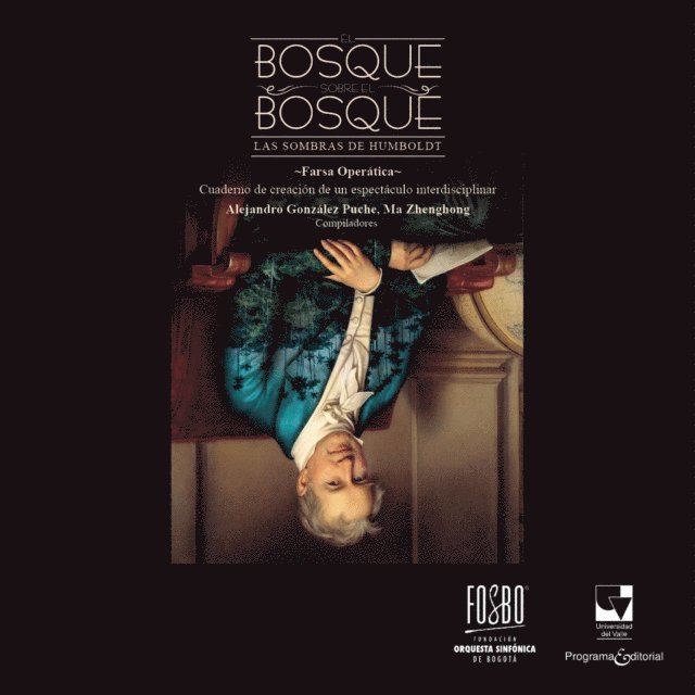 Ma Zhenghong, Alejandro Gonzalez Puche - El bosque sobre el bosque., E-bok