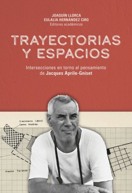 Eulalia Hernandez Ciro, Joaquin Llorca - Trayectorias y espacios, E-bok