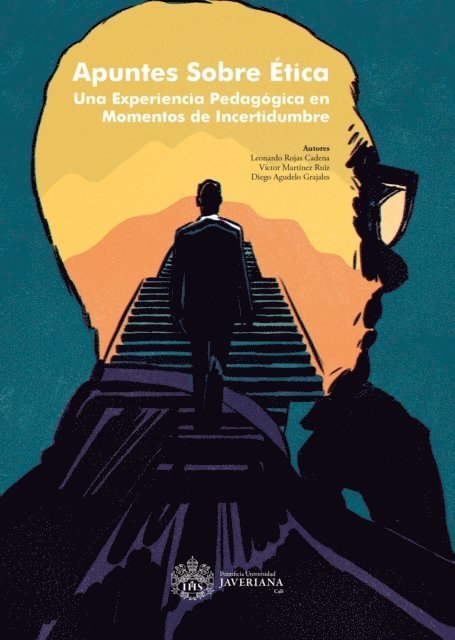 Diego Agudelo Grajales, Victor Martinez Ruiz, Leonardo Rojas Cadena - Apuntes sobre Ética, E-bok