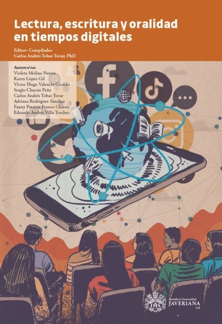 Carlos Andres Tobar Tovar - Lectura, escritura y oralidad en tiempos digitales, E-bok