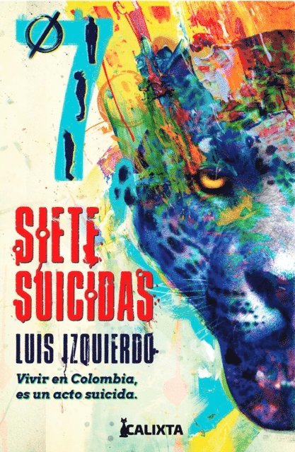 Luis E. Izquierdo, Maria Fernanda Medrano - Siete suicidas, E-bok