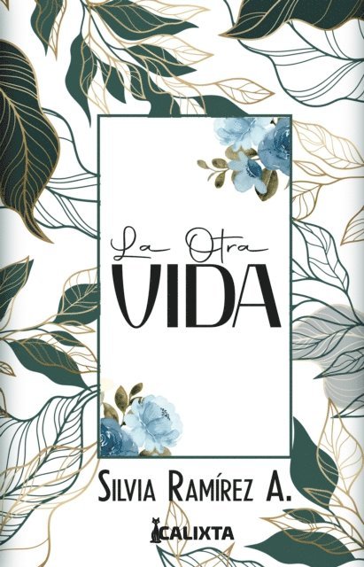 Silvia Ramirez - La otra vida, E-bok