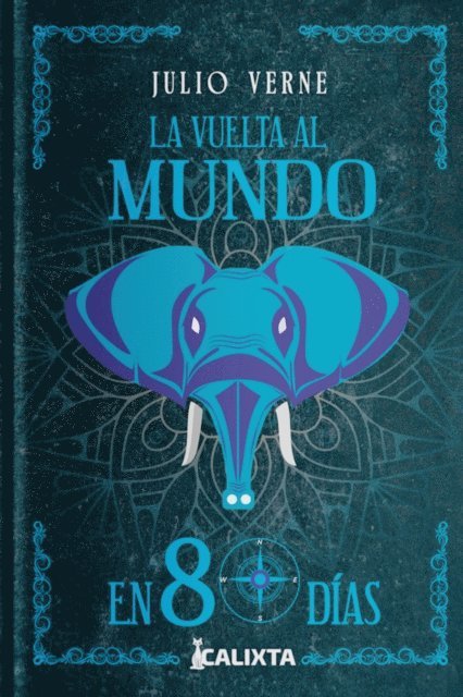 JULIO VERNE - LA VUELTA AL MUNDO, E-bok