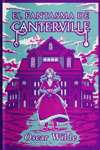 Oscar Wilde - EL FANTASMA DE CANTERVILLE, E-bok