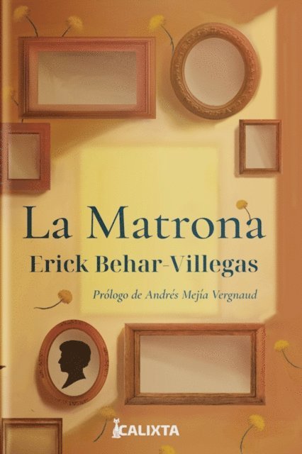 Erick Behar-Villegas, Tatiana Jimenez - La matrona, E-bok