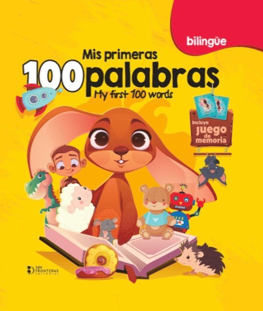Grupo editorial Sin Fronteras - Mis primeras 100 palabras, E-bok