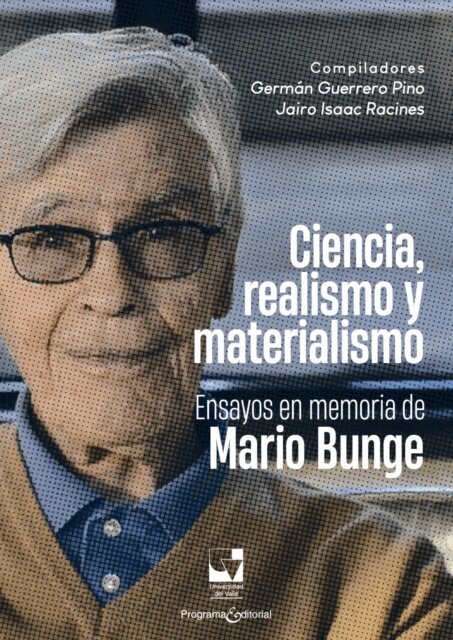 Jairo Isaac Racines, German Guerrero Pino - Ciencia, Realismo y materialismo, E-bok