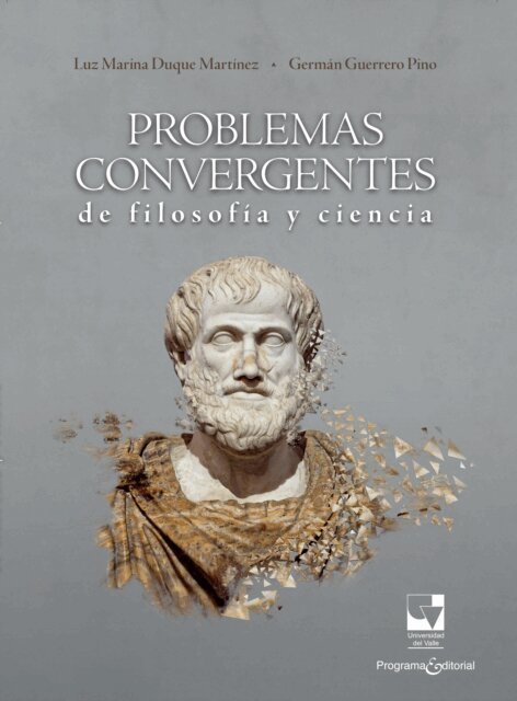 German Guerrero Pino, Luz Marina Duque Martinez - Problemas convergentes de filosofia y ciencia, E-bok